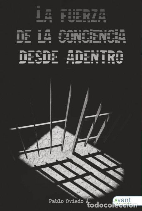 books: FUERZA DE LA CONCIENCIA DESDE DENTRO,LA - OVIEDO A, PABLO