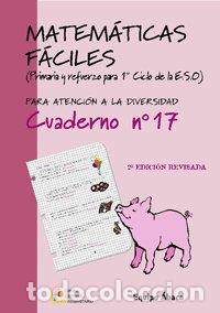 Libros: MATEMATICAS FACILES 17 - EQUIPO ABACO