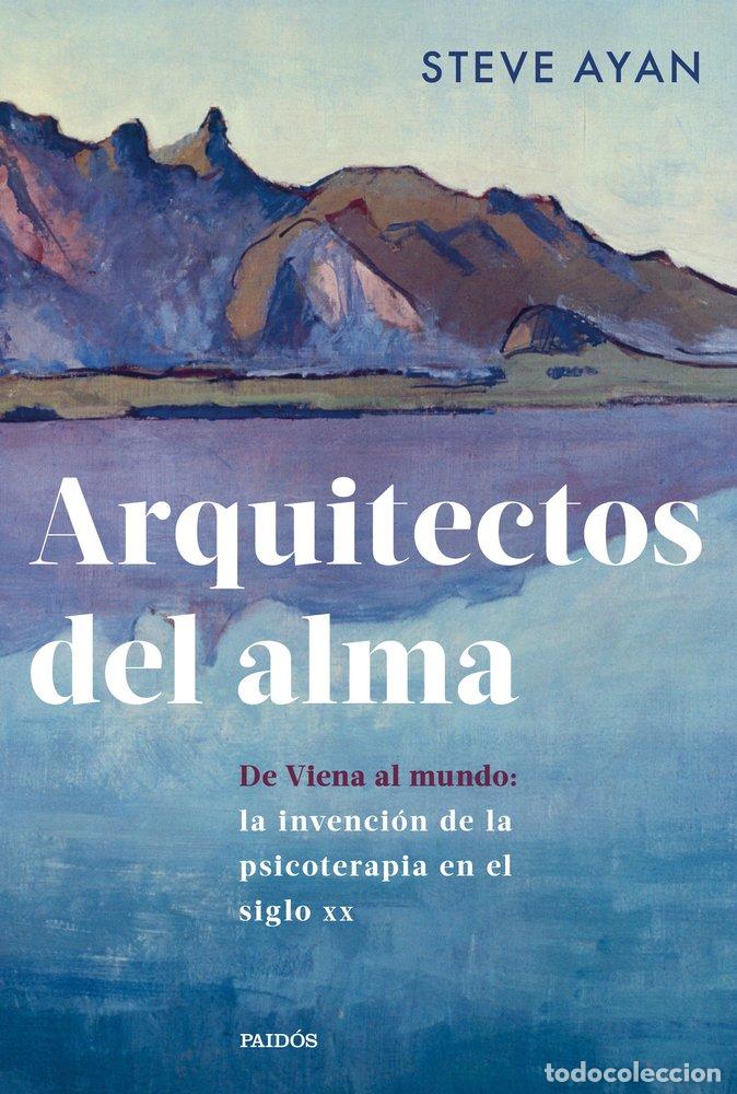 books: ARQUITECTOS DEL ALMA - STEVE AYAN