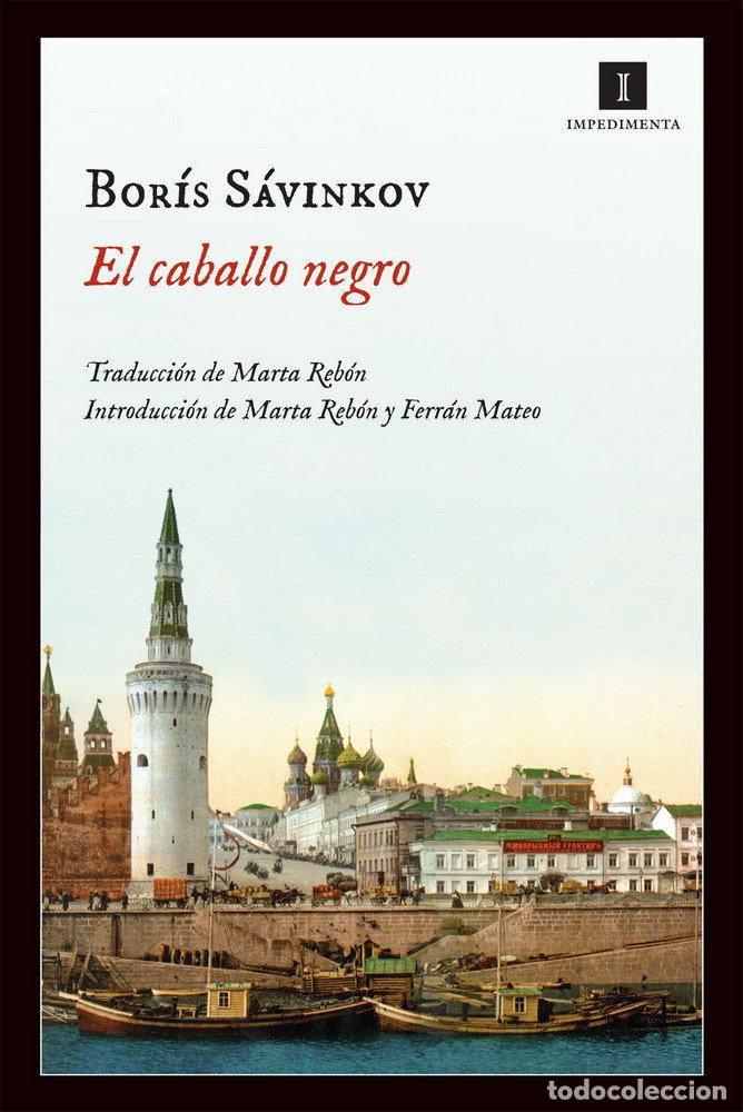 Libros: CABALLO NEGRO,EL - SAVINKOV, BORIS