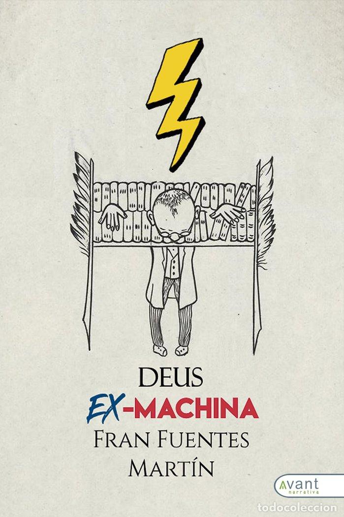 Libros: DEUS EX MACHINA - FUENTES MARTIN, FRAN
