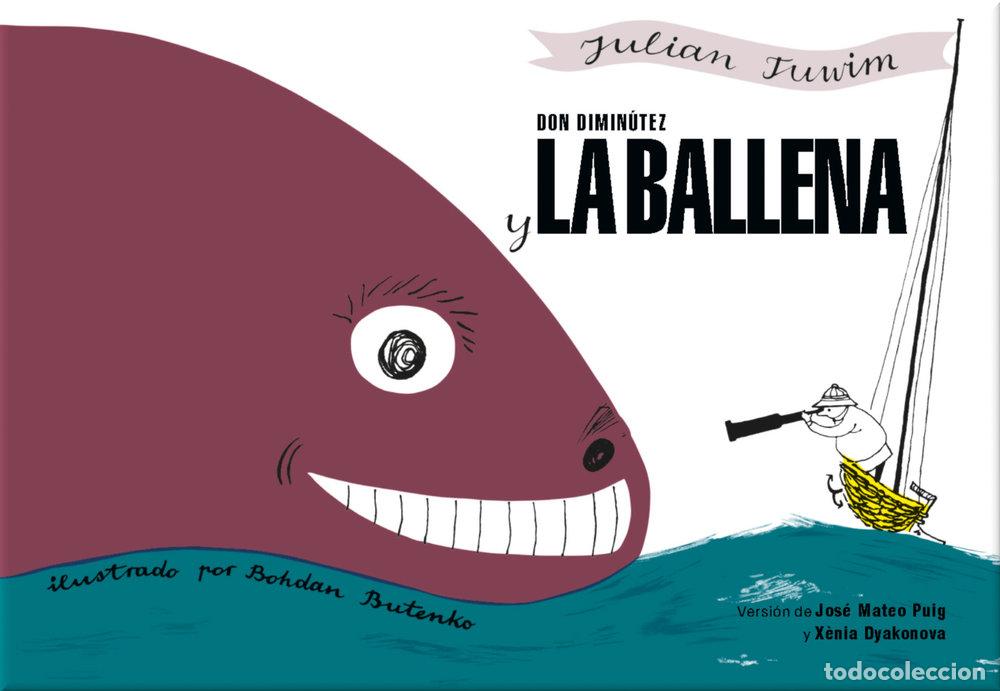 Libros: DON DIMINUTEZ Y LA BALLENA - TUWIM, JULIAN
