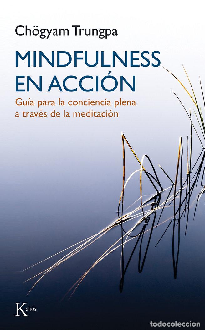 books: MINDFULNESS EN ACCION - TRUNGPA, CHOGYAM