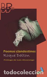Libros: POEMAS CLANDESTINOS - DALTON, ROQUE