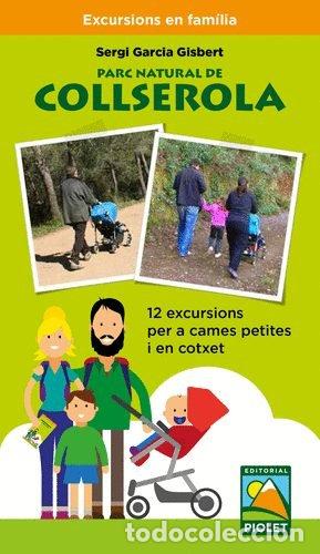 Libros: PARC NATURAL DE COLLSEROLA - GARCIA GISBERT, SERGI