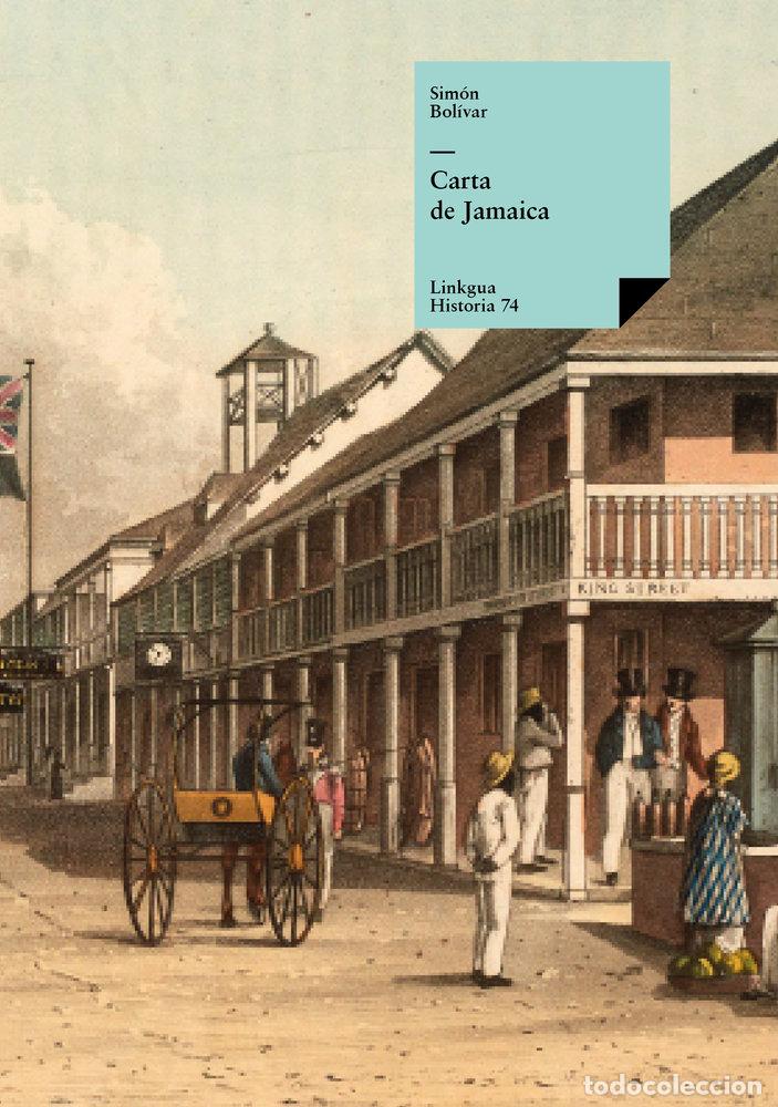 Libros: CARTA DE JAMAICA - SIM&Oacute;N BOL&Iacute;VAR