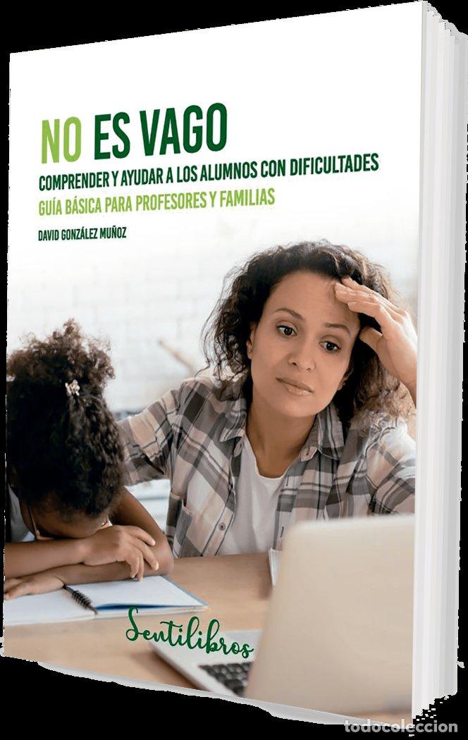 Libros: NO ES VAGO - GONZALEZ MU&Ntilde;OZ, DAVID