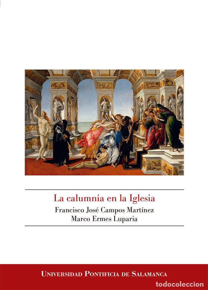 Libros: LA CALUMNIA EN LA IGLESIA - AA.VV
