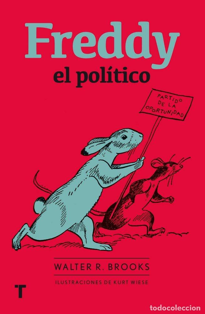 Libros: FREDDY EL POLITICO - BROOKS, WALTER R