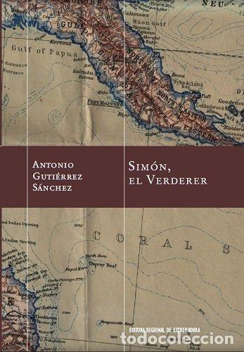 Libros: SIMON EL VERDERER - ANTONIO GUTIERREZ SANCHEZ