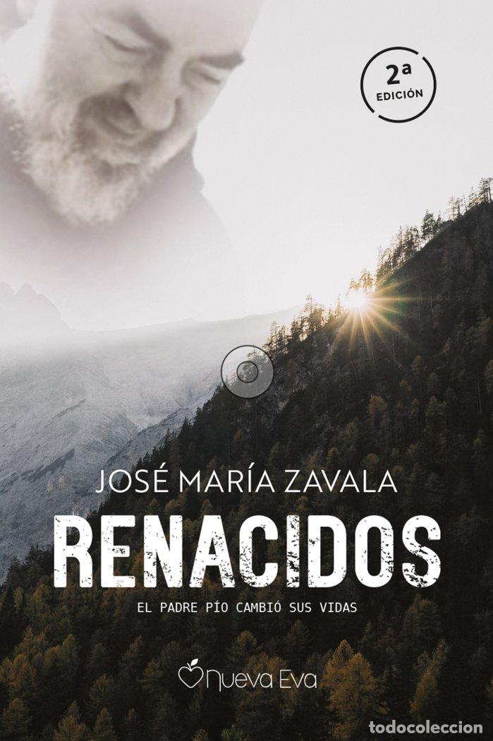 Libros: RENACIDOS - ZAVALA GASSET, JOSE MARIA
