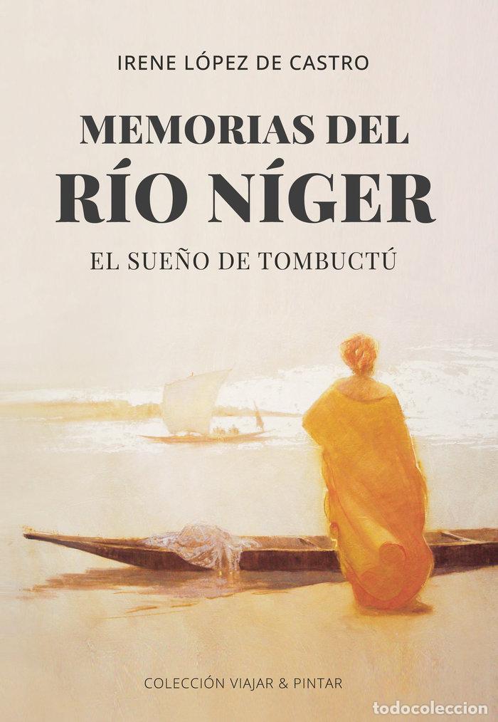 Libros: MEMORIAS DEL RIO NIGER - .