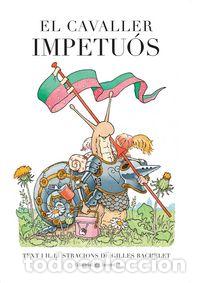 Libros: CAVALLER IMPETUOS,EL - BACHELET, GILLES