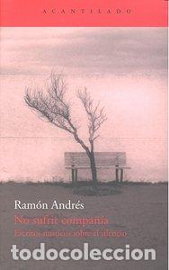 Libros: NO SUFRIR COMPA&Ntilde;IA - ANDRES, RAMON