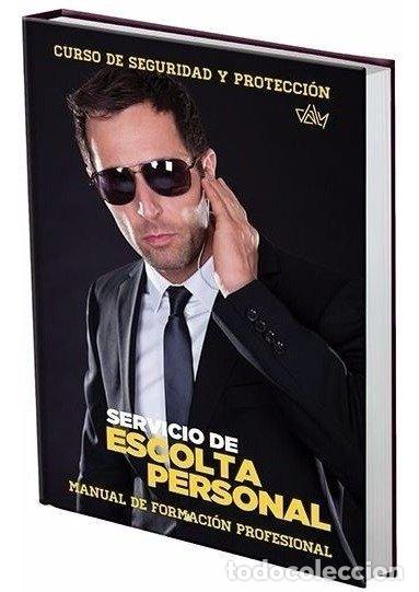 books: SERVICIO DE ESCOLTA PERSONAL - .