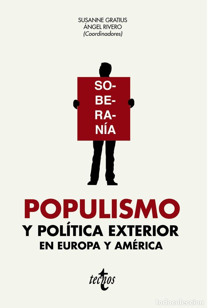 books: POPULISMO Y POLITICA EXTERIOR EN EUROPA Y AMERICA - RIVERO, ANGEL