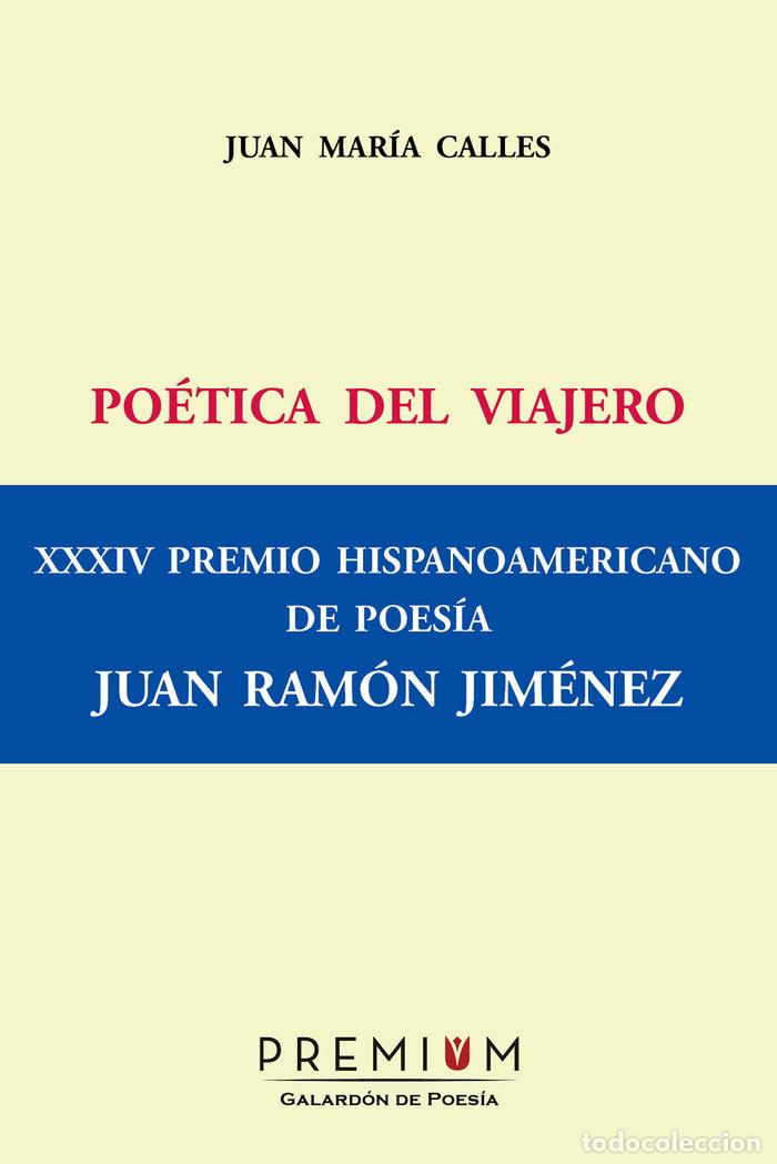 Libros: POETICA DEL VIAJERO - CALLES, JUAN MAR&Iacute;A