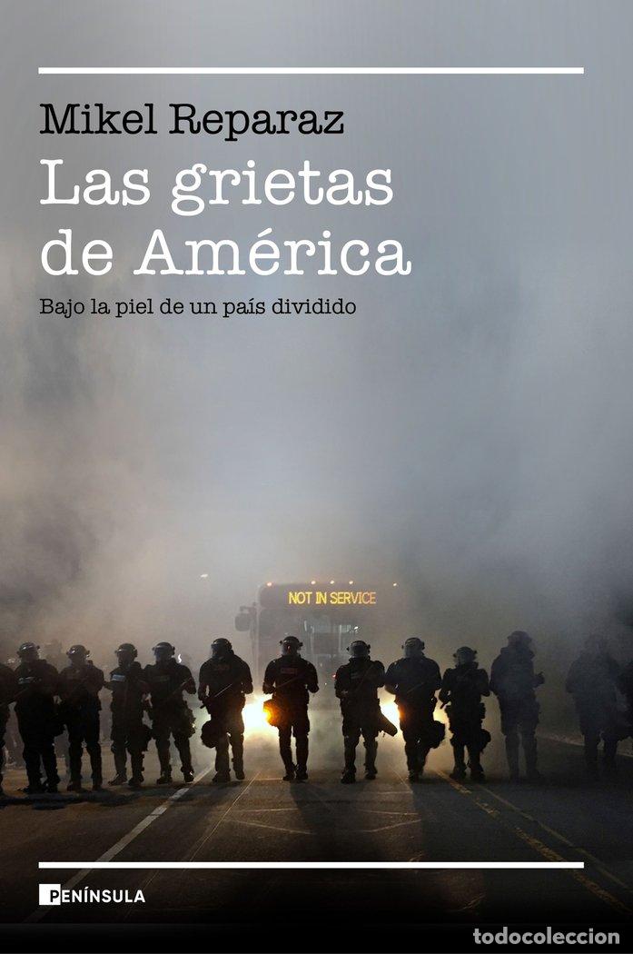 Libros: LAS GRIETAS DE AMERICA - MIKEL REPARAZ