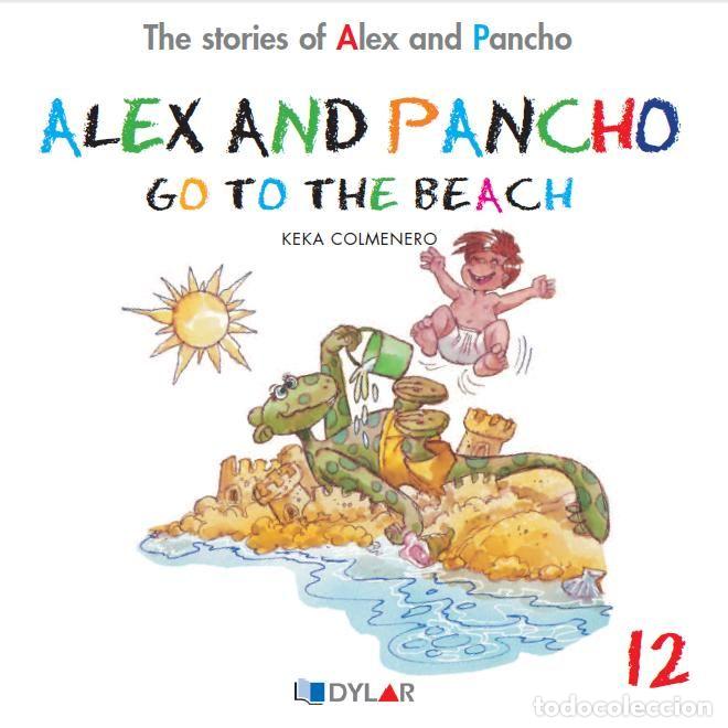 Libros: ALEX AND PANCHO GO TO THE BEACH C12 - COLMENERO ARENADO, BEATRIZ