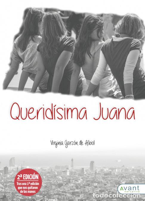 Libros: QUERIDISIMA JUANA - GARZON DE ALBIOL, VIRGINIA