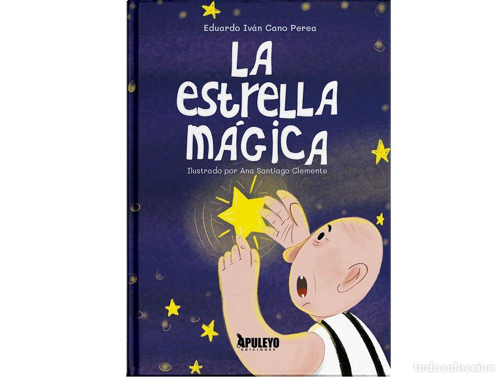 Libros: LA ESTRELLA MAGICA - CANO PEREA, EDUARDO IVAN
