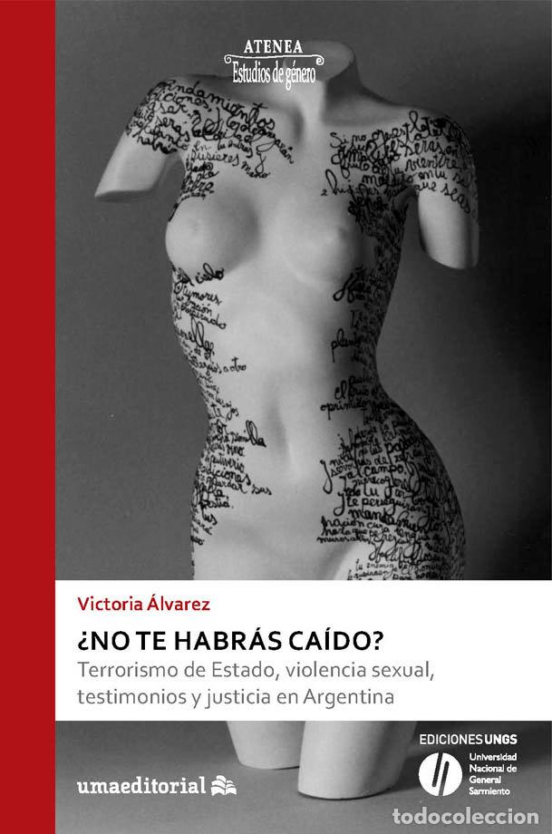 Libros: NO TE HABRAS CAIDO - ALVAREZ TORNAY, VICTORIA