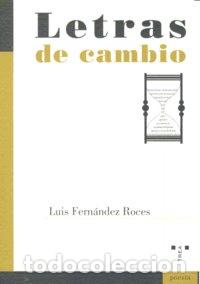 Libri: LETRAS DE CAMBIO - FERNANDEZ ROCES, LUIS