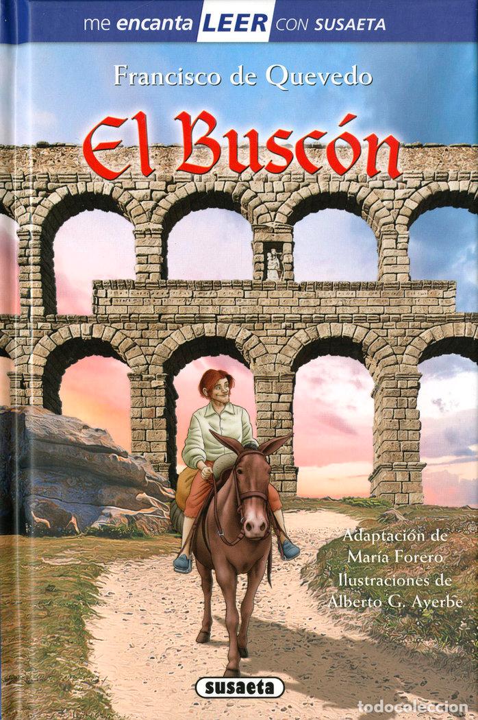 Libros: EL BUSCON - QUEVEDO, FRANCISCO DE (ADAPT. MARIA FORE