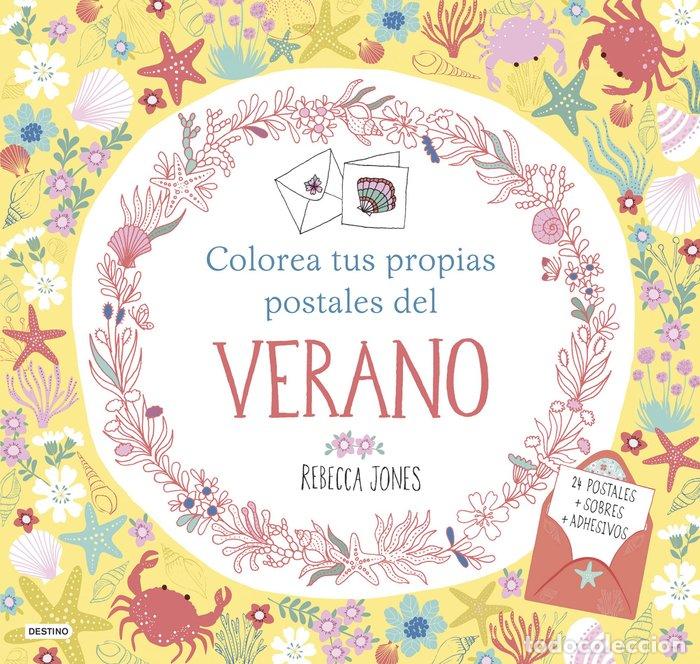 Libros: COLOREA TUS PROPIAS POSTALES DEL VERANO - JONES, REBECCA