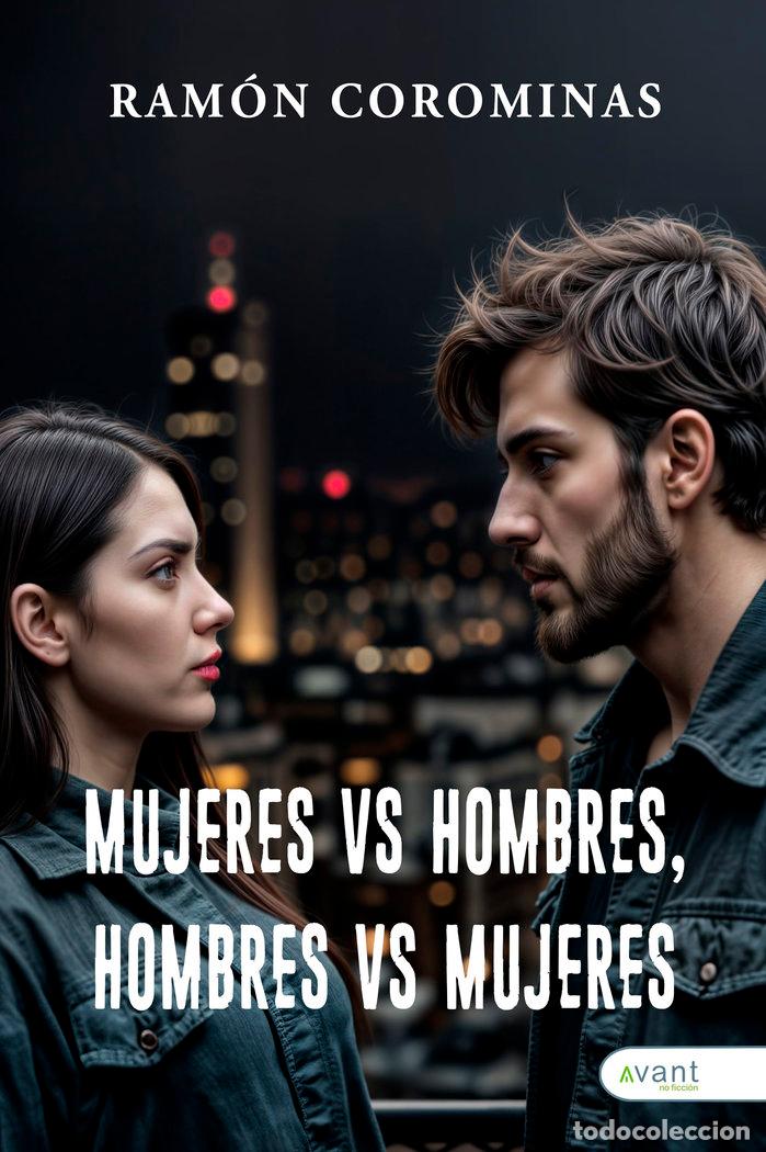 books: MUJERES VERSUS HOMBRES HOMBRES VERSUS MUJERES - COROMINAS, RAMON