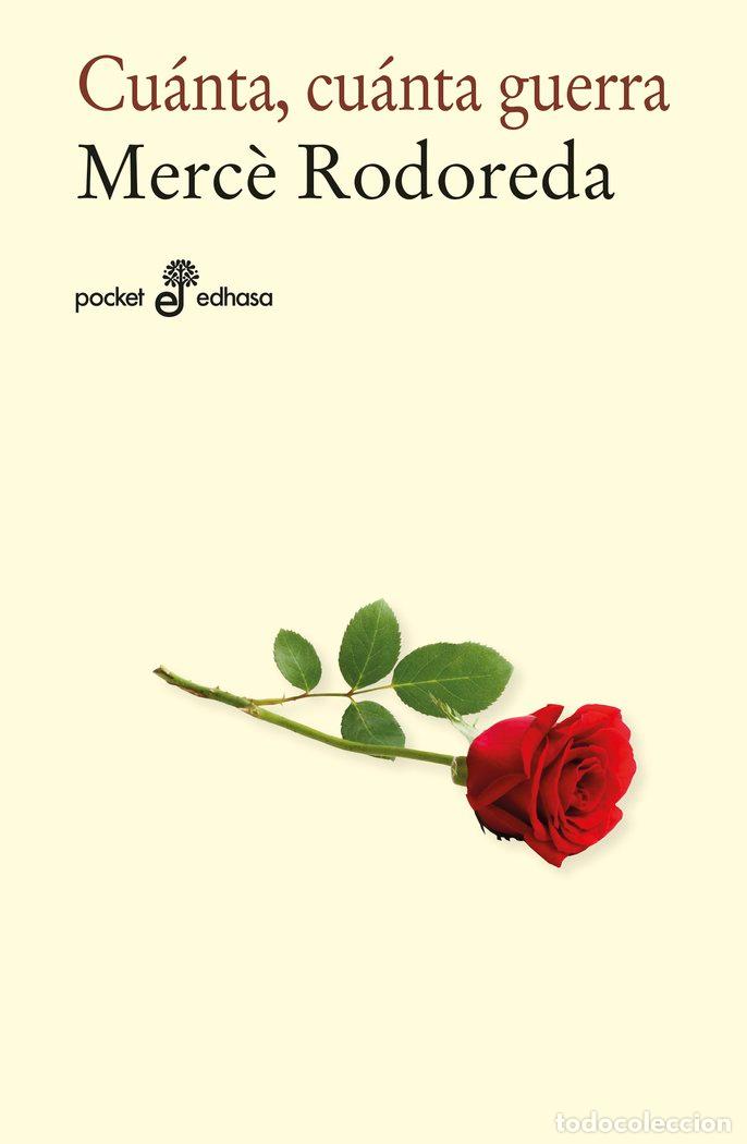 books: CUANTA, CUANTA GUERRA - BOLSILLO - RODOREDA, MERC&Ocirc;