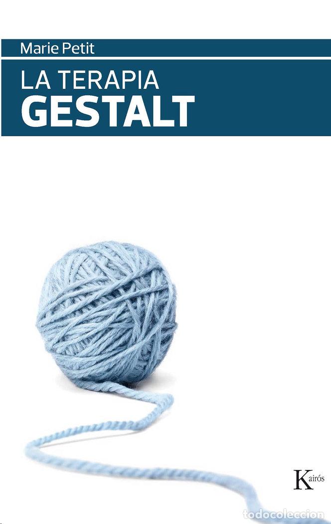 books: TERAPIA GESTALT,LA - PETIT, MARIE