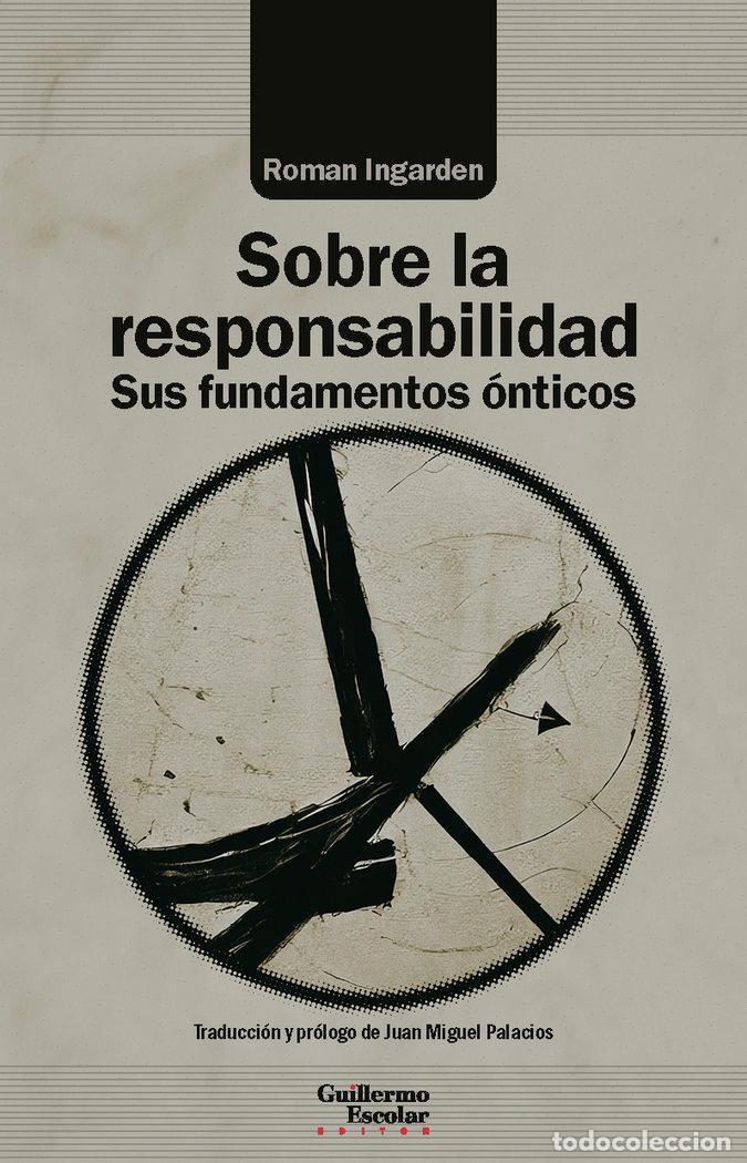 Libros: SOBRE LA RESPONSABILIDAD - INGARDEN, ROMAN