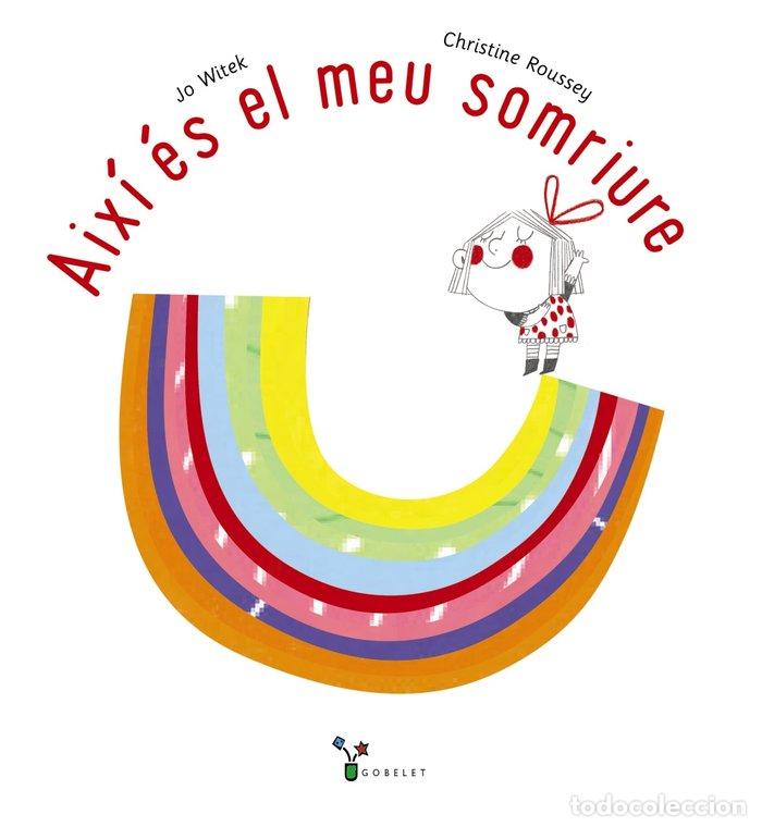 Libri: AIXI ES EL MEU SOMRIURE - WITEK, JO