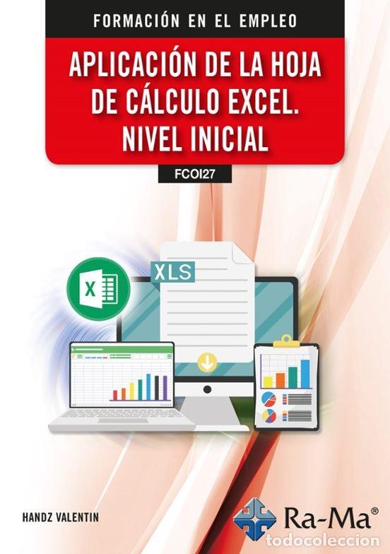 Libri: APLICACION DE LA HOJA DE CALCULO EXCEL NIVEL INICIAL - HANDZ VALENTIN