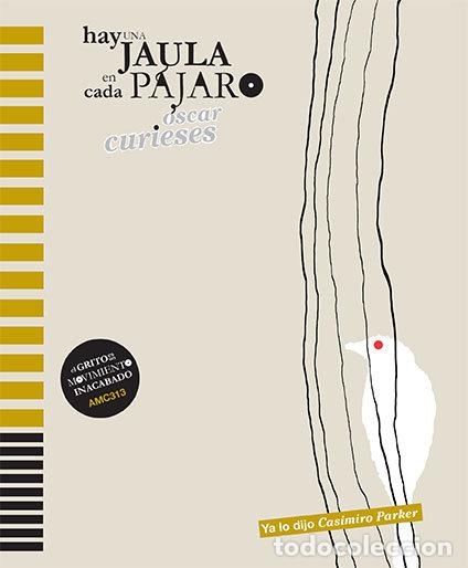 Libri: HAY UNA JAULA EN CADA PAJARO +CD - CURIESES, OSCAR