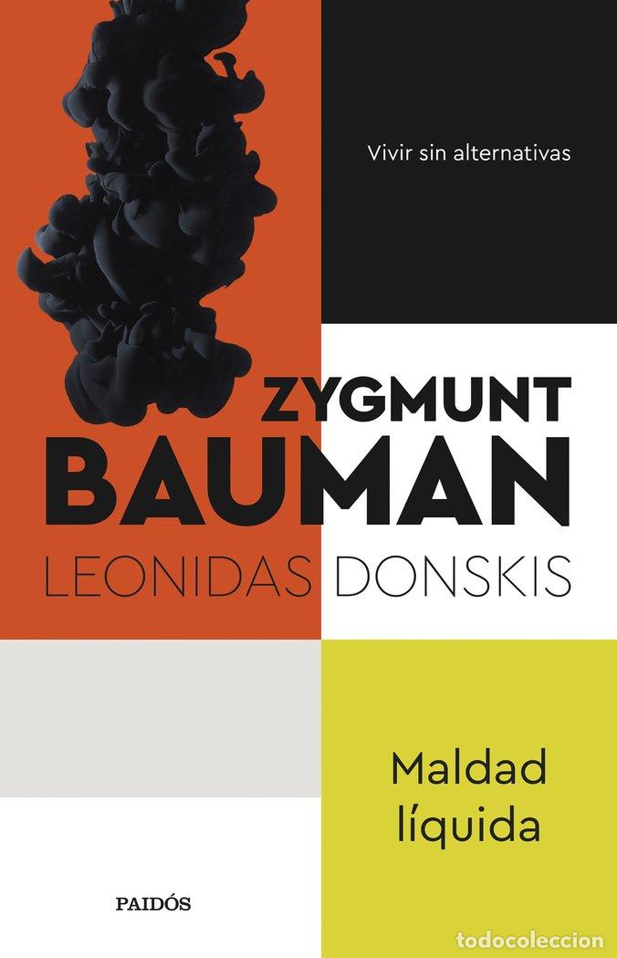 Livros: MALDAD LIQUIDA - ZYGMUNT BAUMAN