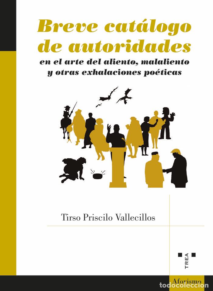 Libri: BREVE CATALOGO DE AUTORIDADES - VALLECILLOS, TIRSO PRISCILO