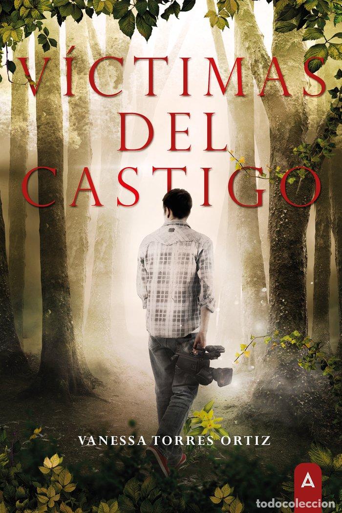 Libri: VICTIMAS DEL CASTIGO - TORRES ORTIZ, VANESSA