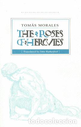 Libri: THE ROSES OF HERCULES - MORALES CASTELLANO, TOMAS