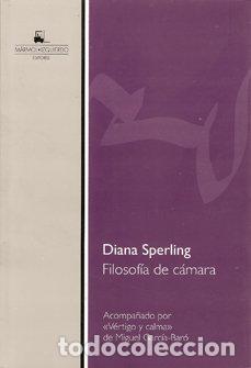 Libri: FILOSOFIA DE CAMARA - DIANA SPERLING