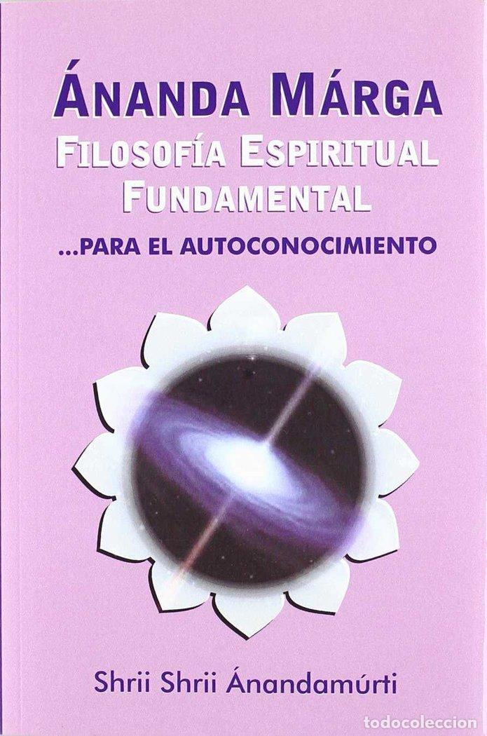 Livres: FILOSOFIA ESPIRITUAL FUNDAMENTAL - SHRII SHRII ANANDAMURTI