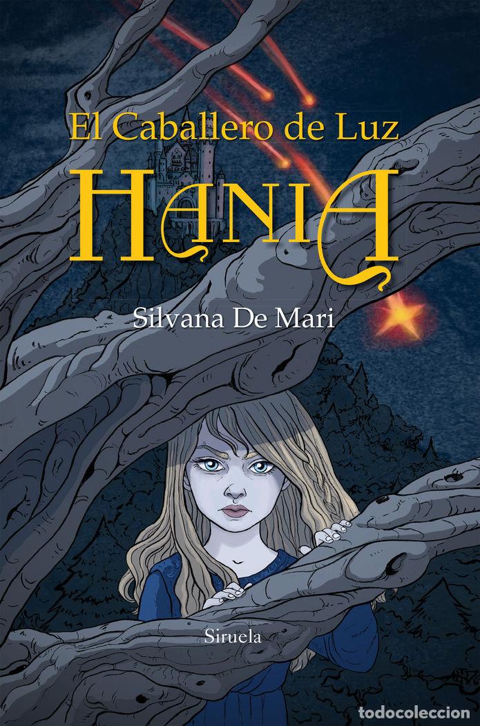 Livros: CABALLERO DE LUZ HANIA,EL - DE MARI, SILVANA