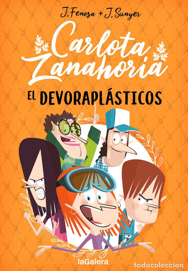 Livros: CARLOTA ZANAHORIA 2 EL DEVORAPLASTICOS - FENOSA, JORDI