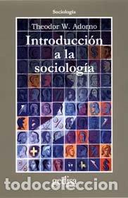 Libros: INT.A LA SOCIOLOGIA - ADORNO, THEODOR W.
