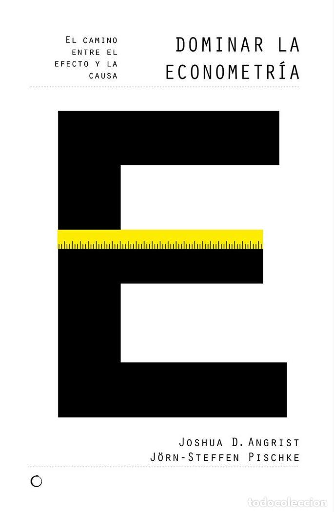 B&uuml;cher: DOMINAR LA ECONOMETRIA - ANGRIST, JOSHUA D