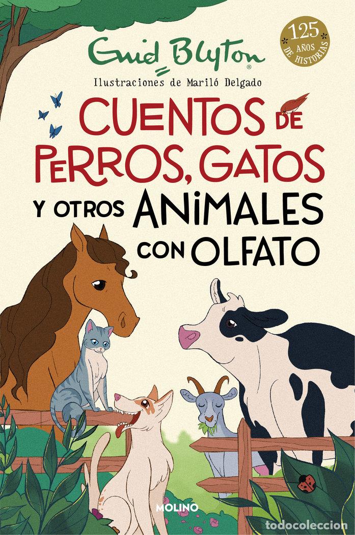 books: CUENTOS DE PERROS GATOS Y OTROS ANIMALES CON OLFATO - BLYTON, ENID
