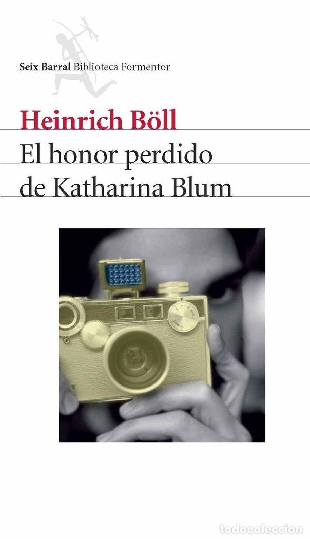 books: HONOR PERDIDO DE KATHARINA BLUM,EL - BOLL, HEINRICH