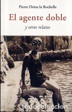 Libri: AGENTE DOBLE,EL - DRIEU LA ROCHELLE, PIERRE