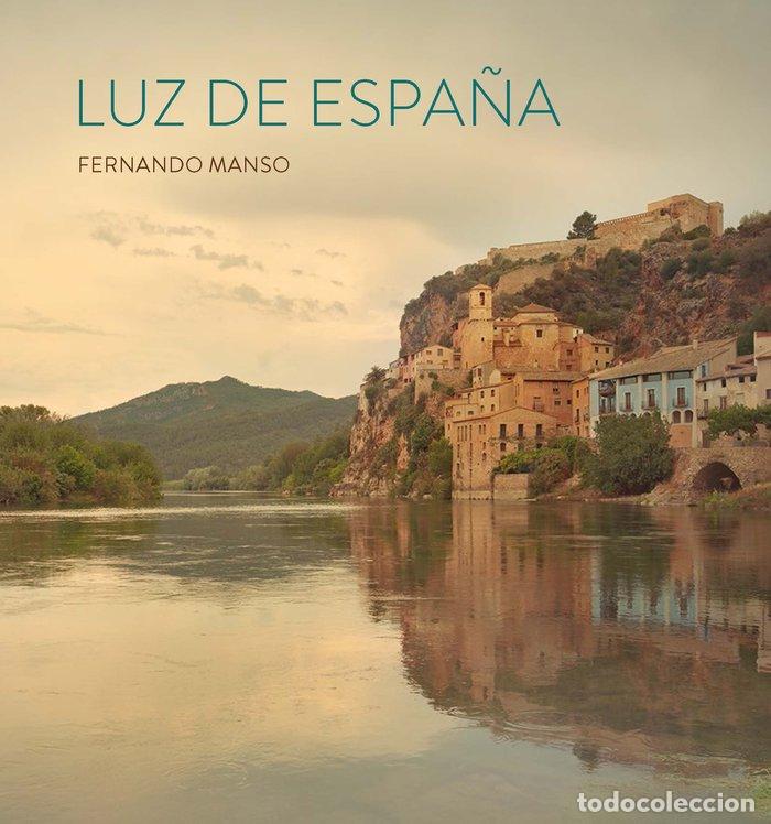 books: LUZ DE ESPA&Ntilde;A - ESPINOSA DE LOS MONTEROS, PATRICIA